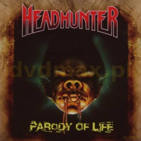 Headhunter: Parody Of Life [CD]