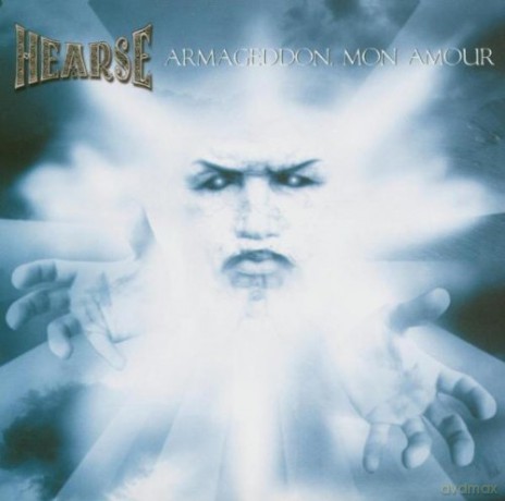 Hearse: Armageddon, Mon Amour [CD]
