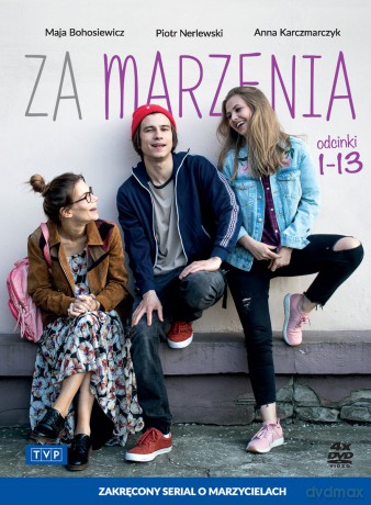 Za marzenia Sezon 1 [4DVD] 