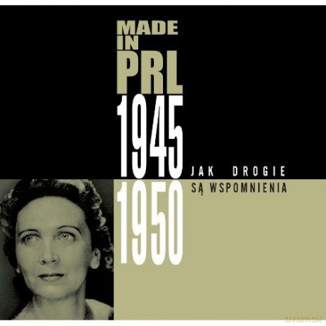 Made in PRL 1945-1950: Jak drogie są wspomnienia (digibook) [CD]