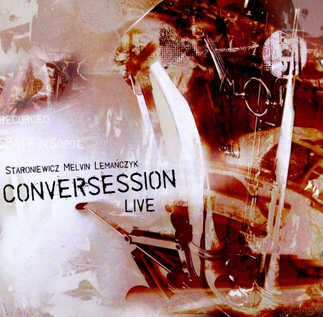 Wojciech Staroniewicz: Conversession - Live [CD]