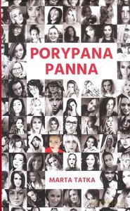Porypana Panna - Marta Tatka [KSIĄŻKA]