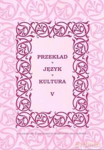 Przekład. Język. Kultura (Tom 5) - Roman Lewicki [KSIĄŻKA]