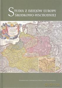 Studia z dziejów Europy Środkowo-Wschodniej [KSIĄŻKA]