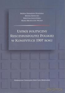 Ustrój polityczny RP w Konstytucji 1997 roku [KSIĄŻKA]