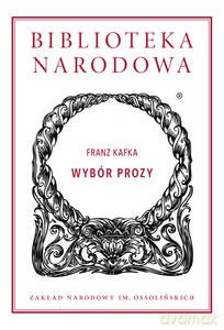 Wybór prozy - Franz Kafka [KSIĄŻKA]