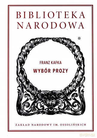 Wybór prozy - Franz Kafka [KSIĄŻKA]