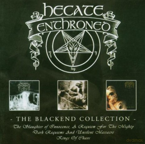 Hecate Enthroned: The Blackend Coll. [CD]