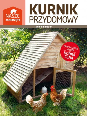 Kurnik przydomowy - Wilhelm Bauer [KSIĄŻKA]