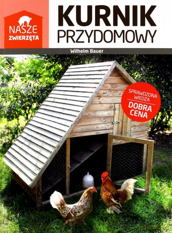 Kurnik przydomowy - Wilhelm Bauer [KSIĄŻKA]