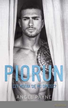Piorun. Czy można się mu oprzeć - Angel Payne [KSIĄŻKA]