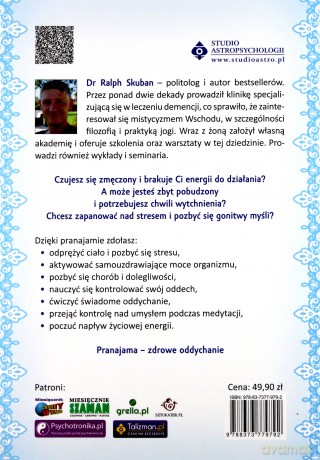 Pranajama. Uzdrawiająca moc oddechu. Odpręż ciało, oczyść umysł i pozbądź się bólu - Ralph Skuban [KSIĄŻKA]