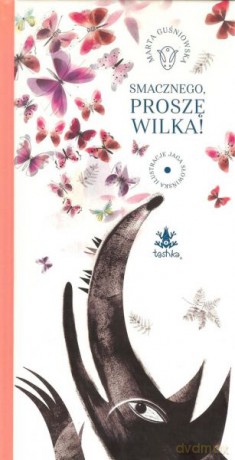Smacznego proszę wilka - Marta Guśniowska [KSIĄŻKA]