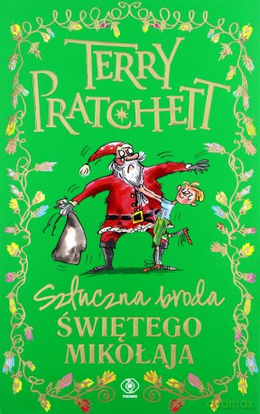 Sztuczna broda świętego Mikołaja - Terry Pratchett [KSIĄŻKA]