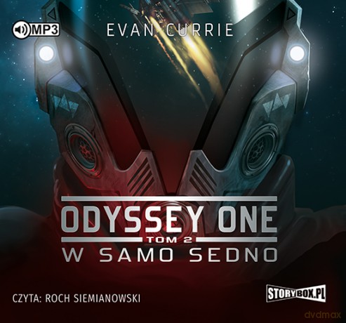 W samo sedno. Odyssey one (Tom 2) - Evan Currie [AUDIOBOOK]