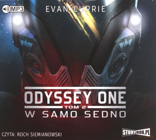 W samo sedno. Odyssey one (Tom 2) - Evan Currie [AUDIOBOOK]