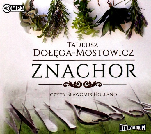 Znachor - Tadeusz Dołęga-Mostowicz [AUDIOBOOK]