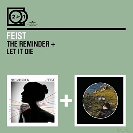 Feist: 2 for 1: the Reminder / Let It die [2CD]