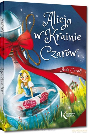 Alicja w Krainie Czarów kolor - Lewis Carroll [KSIĄŻKA]