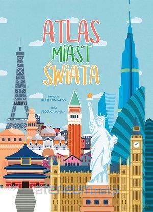 Atlas miast świata [KSIĄŻKA]