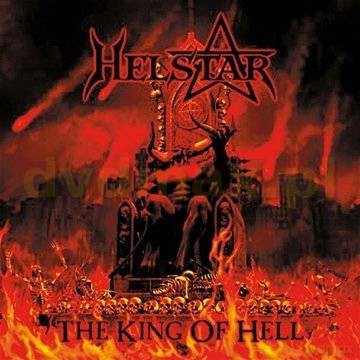 Helstar: The King Of Hell [CD]