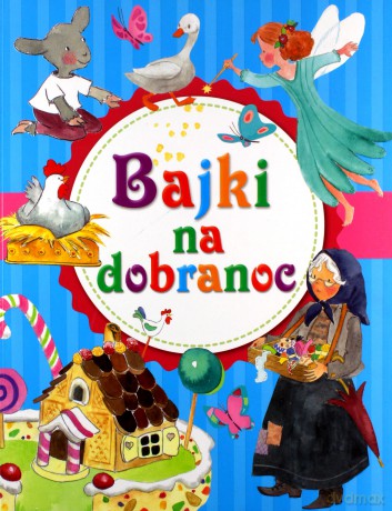 Bajki na dobranoc [KSIĄŻKA]