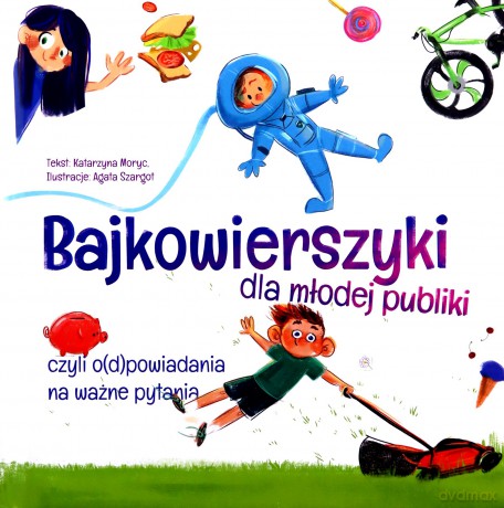Bajkowierszyki dla młodej publiki - Katarzyna Moryc [KSIĄŻKA]