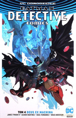 Batman. Detective Comics. Deus Ex Machina (Tom 4) [KOMIKS]