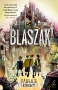 Blaszak - Pdraig Kenny [KSIĄŻKA]