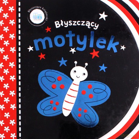 Błyszczące książeczki. Błyszczący motylek - Samantha Meredith [KSIĄŻKA]