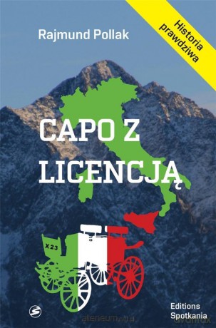 Capo z licencją - Rajmund Pollak [KSIĄŻKA]