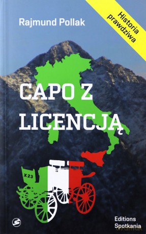 Capo z licencją - Rajmund Pollak [KSIĄŻKA]