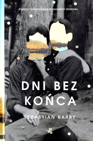 Dni bez końca - Sebastian Barry, Jędrzej Polak [KSIĄŻKA]