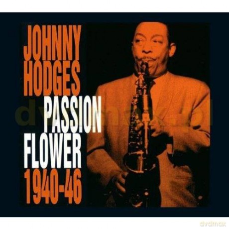 Johnny Hodgers: Passion Flower [CD]