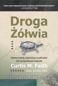 Droga Żółwia - Curtis M. Faith [KSIĄŻKA]