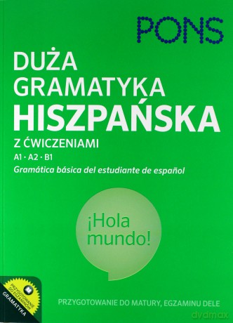 Duża gramatyka hiszpańska z ćwiczeniami [KSIĄŻKA]