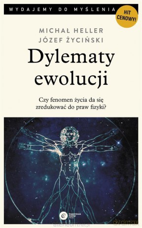 Dylematy ewolucji - Michał Heller, Józef Życiński [KSIĄŻKA]