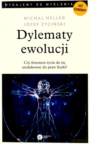 Dylematy ewolucji - Michał Heller, Józef Życiński [KSIĄŻKA]
