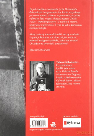 Dziennik. Jeszcze jedno zdanie - Tadeusz Sobolewski [KSIĄŻKA]