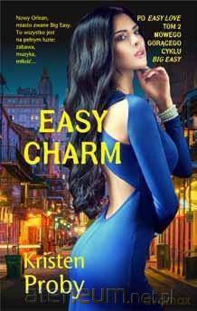 Easy Charm - Kristen Proby [KSIĄŻKA]