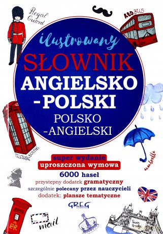 Ilustrowany słownik angielsko-polski polsko-angielski - Daniela MacIsaac [KSIĄŻKA]