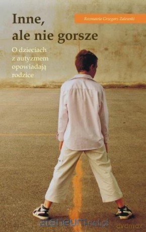 Inne, ale nie gorsze - Grzegorz Zalewski [KSIĄŻKA]