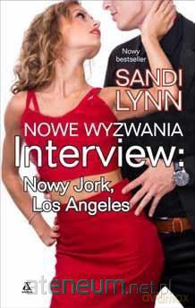 Interview:Nowy Jork, Los Angeles (Tom 2) Nowe wyzwania - Sandi Lynn [KSIĄŻKA]