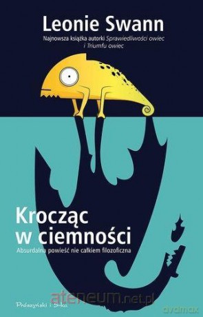 Krocząc w ciemności - Leonie Swann [KSIĄŻKA]