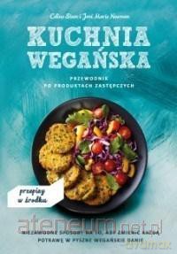 Kuchnia wegańska - Celine Steen [KSIĄŻKA]