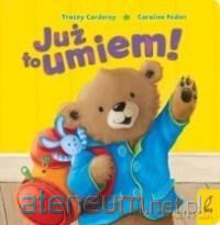 Maluch poznaje świat. Już to umiem! - Caroline Pedler [KSIĄŻKA]