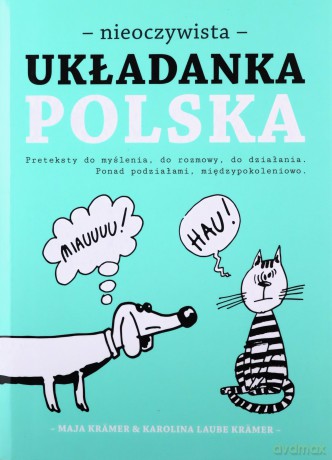 Nieoczywista Układanka Polska - Maja Kramer, Karolina Laube Kramer [KSIĄŻKA]