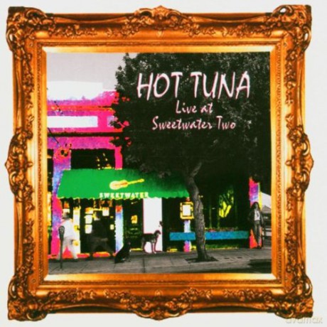 Hot Tuna: Live At Sweetwater Two [CD]
