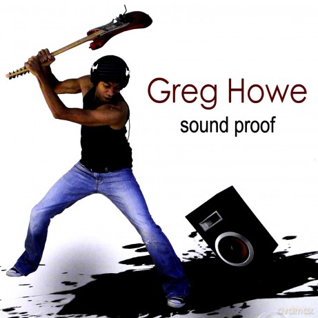 Greg Howe: Sound Proof [CD]