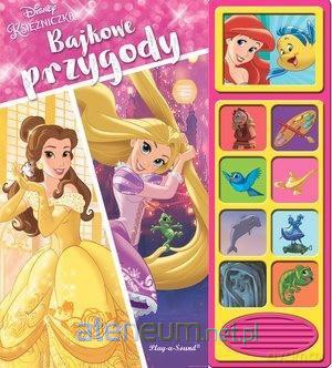 Play-a-Song. Disney Księżniczki. Bajkowe przygody [KSIĄŻKA]